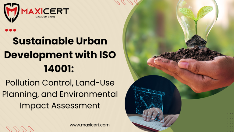 Sustainable-Urban-Development-with-ISO-14001-Pollution-Control-Land-Use-Planning-and-Environmental-Impact-Assessment