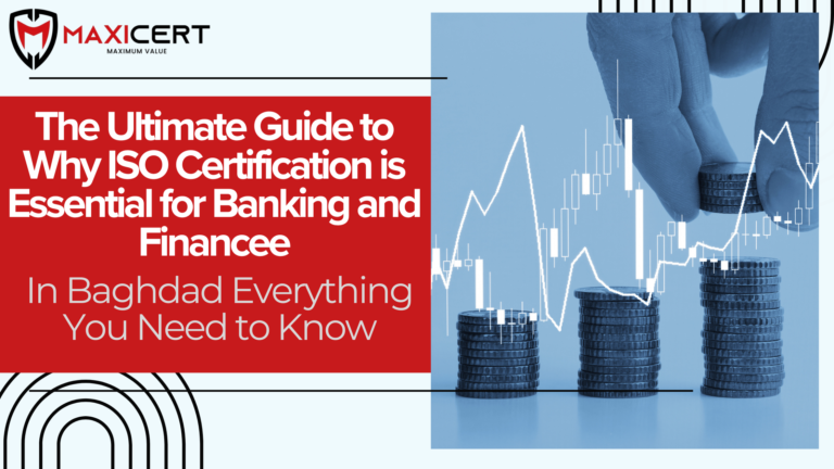 The-Ultimate-Guide-to-Why-ISO-Certification-is-Essential-for-Banking-and-Finance-In-Baghdad-Everything-You-Need-to-Know