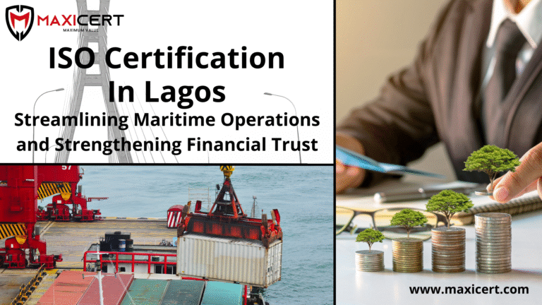 ISO-Certification-In-Lagos-Streamlining-Maritime-Operations-and-Strengthening-Financial-Trust