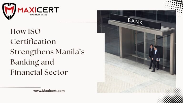 How-ISO-Certification-Strengthens-Manila’s-Banking-and-Financial-Sector