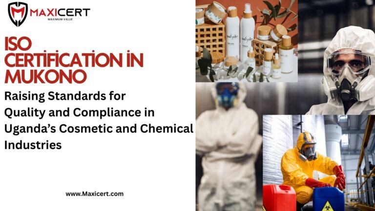 ISO-Certification-in-Mukono-Raising-Standards-for-Quality-and-Compliance-in-Uganda’s-Cosmetic-and-Chemical Industries