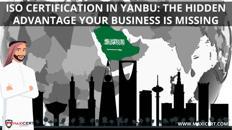 ISO-Certification-in-Yanbu-The-Hidden-Advantage-Your-Business-is-Missing