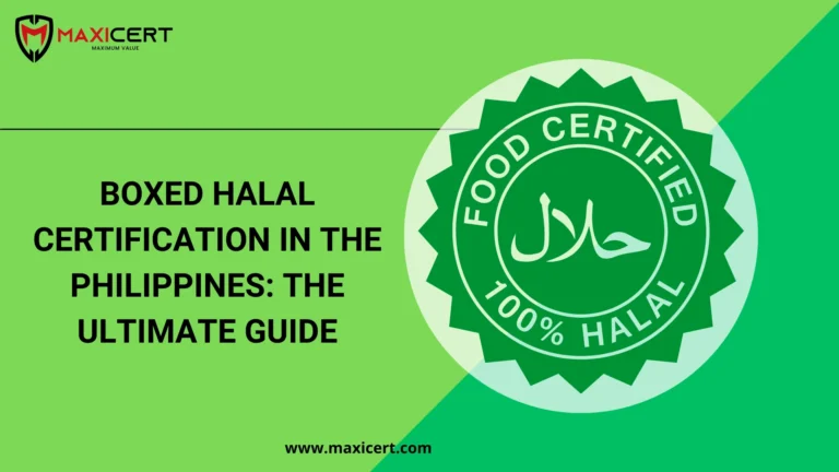 BOXED HALAL Certification in the Philippines: The Ultimate Guide