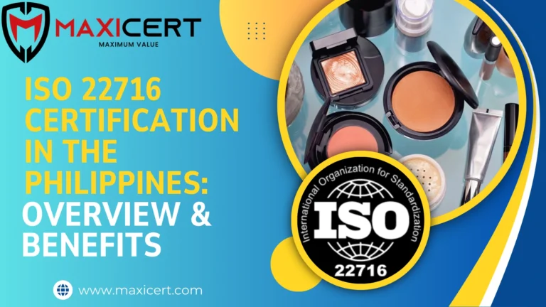 ISO 22716 Certification in the Philippines: Overview & Benefits