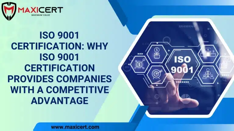 How ISO 9001 Certification Gives Companies a Competitive Edge