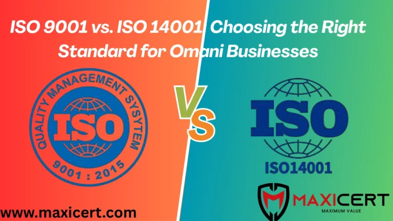 ISO 9001 vs. ISO 14001: Choosing the Right Standard for Omani Businesses