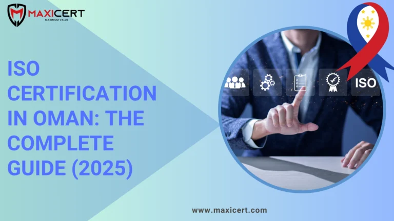 ISO Certification in Oman: The Complete Guide (2025)