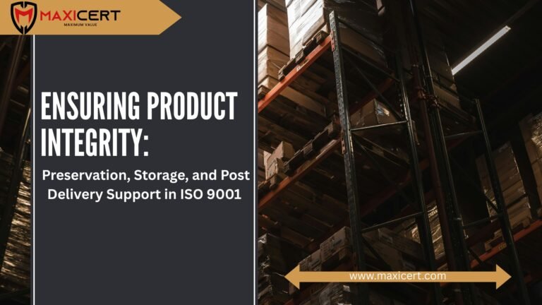ISO-90010-Product Preservation-Storage-Support