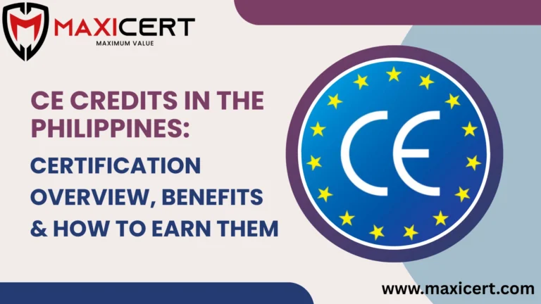 CE Credits in the Philippines: Certification Overview, Benefits & How to Earn Them