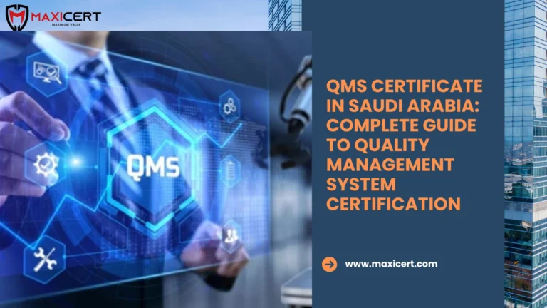QMS Certificate in Saudi Arabia: Complete Guide to Quality Management System Certification​