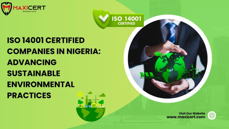 ISO 14001 Certified Companies in Nigeria: Advancing Sustainable Environmental Practices