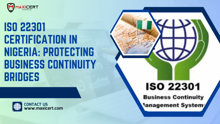 ISO 22301 Certification in Nigeria: Protecting Business Continuity Bridges