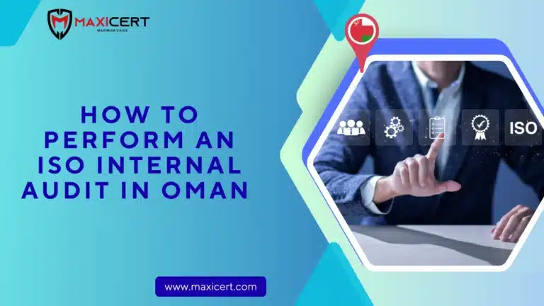 How to Perform an ISO Internal Audit in Oman