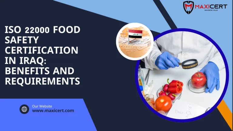 ISO 22000 Food Safety Certification in Iraq: Benefits and Requirements