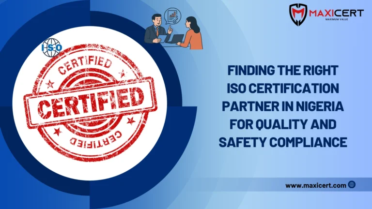 Finding the Right ISO Certification Partner in Nigeria for Quality and Safety Compliance